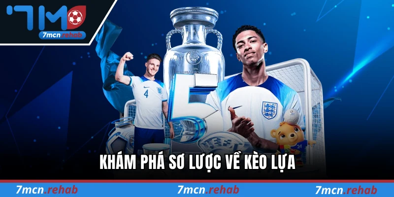 Khám phá sơ lược về kèo lựa