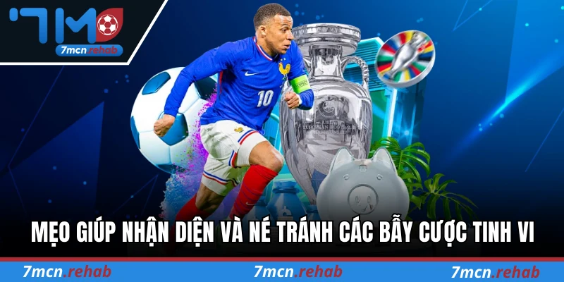 Mẹo giúp nhận diện và né tránh các bẫy cược tinh vi